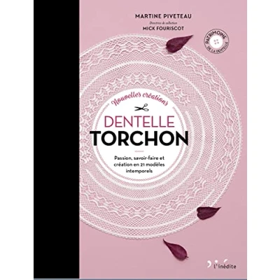 Image de Nouvelles créations dentelle torchon: Passion, savoir faire et création en 21 modèles intemporels