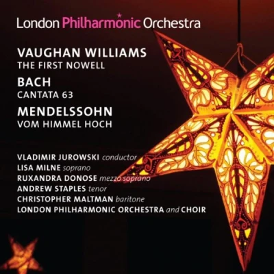 Image de Ralph Vaughan Williams Johann Sebastian Bach Felix Mendelssohn : The First Nowell Cantate 63 Von Himmel Hoch