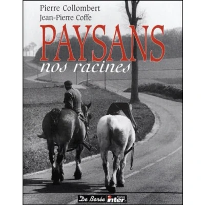 Image de Paysans : Nos racines Livre d’occasion Correct