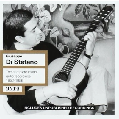Image de Giuseppe Di Stefano : The Complete Italian Radio Recordings 1952 1956 [Import]