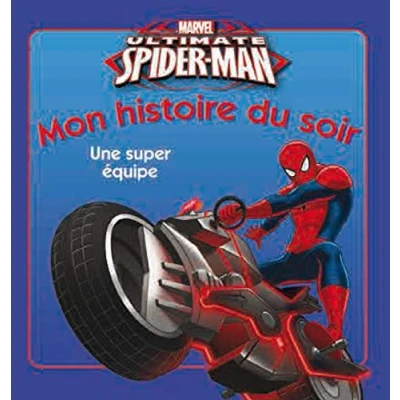 Image de Spiderman, Une super équipe MON HISTOIRE DU SOIR Livre d’occasion Bon