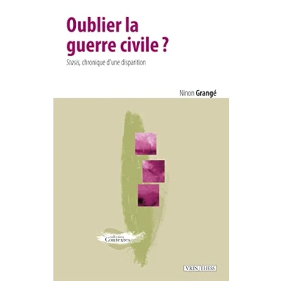 Image de Oublier la guerre civile? : Stasis, chronique d une disparition