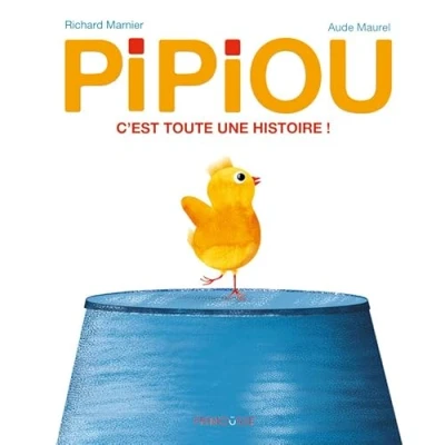 Image de Pipiou C&#039;est toute une histoire !