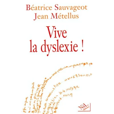 Image de Vive la dyslexie ! Livre d’occasion Bon