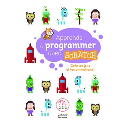 Image de APPRENDS A PROGRAMMER AVEC SCRATCH Livre d’occasion Bon