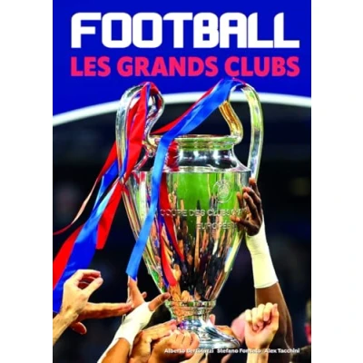 Image de Football les grand clubs NE (Relié)