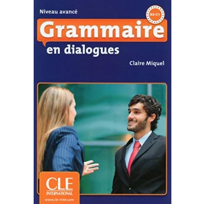 Image de Grammaire en dialogues Niveau avancé (B2/C1) Livre + CD d’occasion Correct