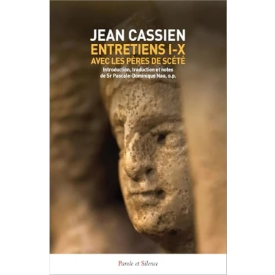 Image de Entretiens I X avec les Pères de Scété: Introduction, traduction et notes Sr Pascale Dominique Nau, o.p.