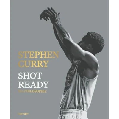 Image de Stephen Curry : Shot Ready (Relié)