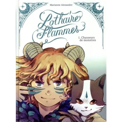 Image de Lothaire Flammes Collector Tome 1