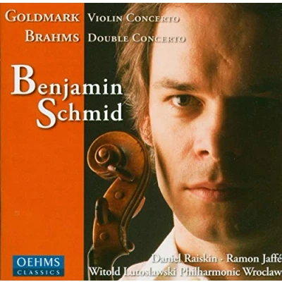 Image de CD BENJAMIN SCHMIDT Goldmark: Concerto pour violon; Brahms: OC359 Oehms Classics 2004 Japon Classique Occasion