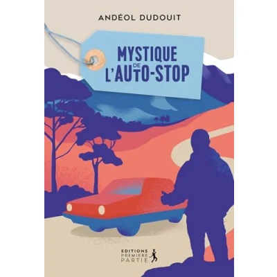 Image de Mystique de l’autostop Livre d’occasion Bon
