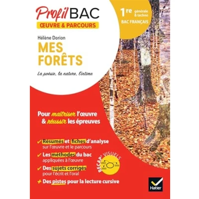 Image de Profil Hélène Dorion, Mes forêts (Bac de français 2024): analyse l&#039;oeuvre et du parcours au programme (1re générale tech... Livre d’occasion