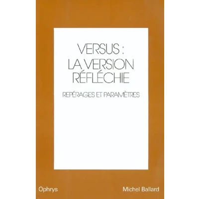 Image de Versus : la version réfléchie. Volume 1 repérages et paramètres Livre d’occasion Correct