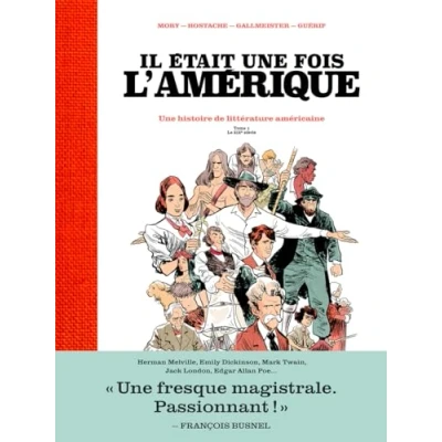 Image de Il était une fois l&#039;Amérique Tome 1 Le XIXè siècle (BD)