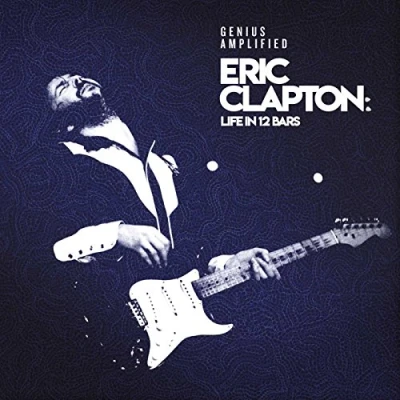 Image de Eric Clapton: Life In 12 Bars