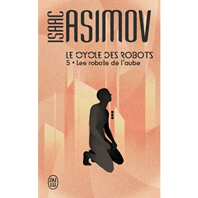 Image de Le cycle des robots, 5 : Les robots de l’aube Livre d’occasion Bon