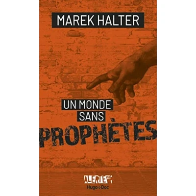 Image de Alerte Un monde sans prophètes Livre d’occasion Correct