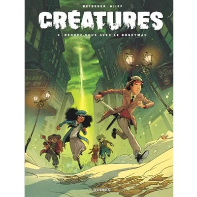 Image de Créatures Tome 4 Rendez vous avec le Bogeyman
