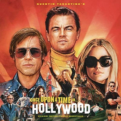 Image de Quentin Tarantino&#039;S Once Upon a Time in Hollywood Original Motion Picture Soundtrack