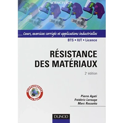 Image de Résistance des matériaux 2ème édition Cours, exercices et applications industrielles: indus... Livre d’occasion