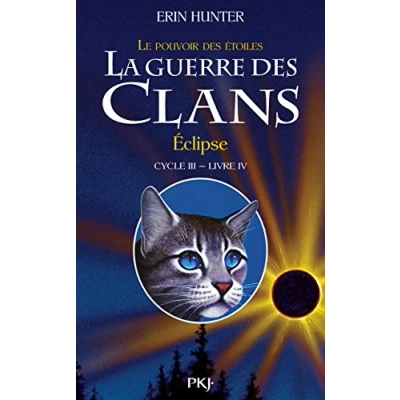 Image de La guerre des Clans, cycle III tome 04 : Eclipse (4) Livre d’occasion Correct