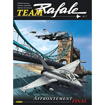 Image de Team Rafale Tome 7 Affrontement final (BD)