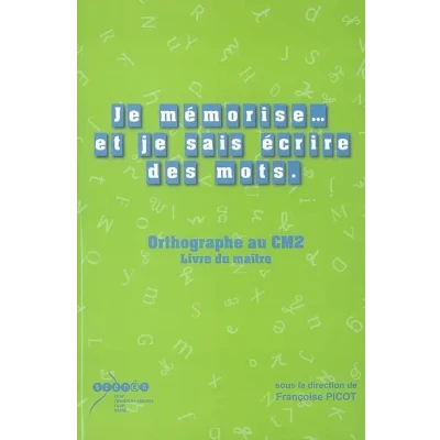 Image de je mémorise... et sais écrire des mots : Orthographe au CM2 Livre du maître + cahier de l&#039;élève d’occasion Correct
