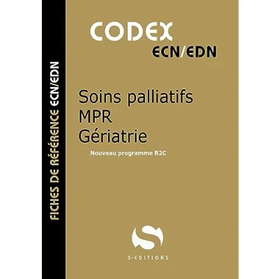 Image de Codex Soins palliatifs Gériatrie Nouveau programme R2C (Broché)