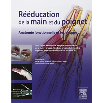 Image de Rééducation de la main et du poignet: Anatomie fonctionnelle techniques