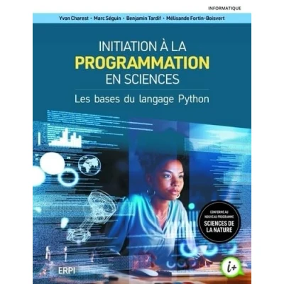 Image de Initiation à la programmation en sciences. Les bases du langage Python