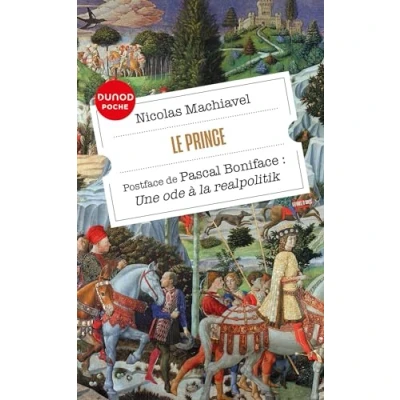 Image de Le Prince: Postface de Pascal Boniface: Une ode à la realpolitik