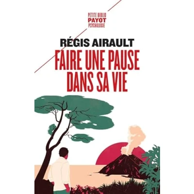 Image de Faire une pause dans sa vie Livre d’occasion Très bon