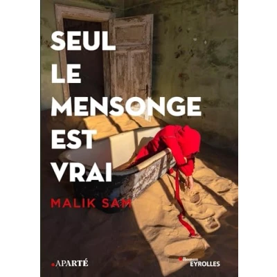 Image de Seul le mensonge est vrai Livre d’occasion Correct