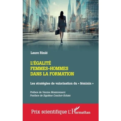 Image de L&#039;égalité femmes hommes dans la formation: Les stratégies de valorisation du « féminin »