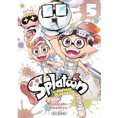 Image de Splatoon La Contrée Clabousse T05