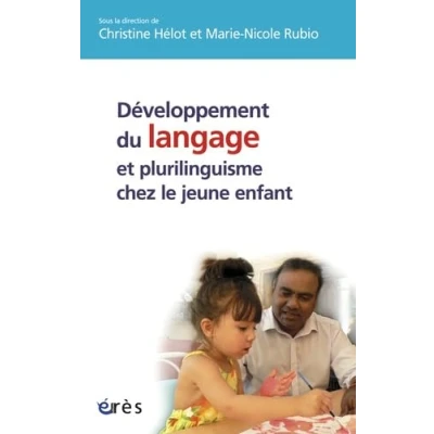 Image de Développement du langage et plurilinguisme chez le jeune enfant Livre d’occasion Bon