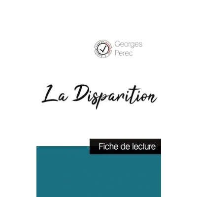 Image de La Disparition de Georges Perec (fiche lecture et analyse complète l&#039;oeuvre)