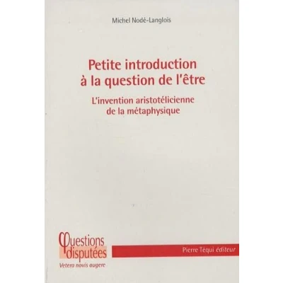 Image de PETITE INTRODUCTION A LA QUESTION DE L ETRE