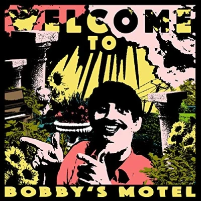 Image de Welcome to Bobbys Motel [Import]