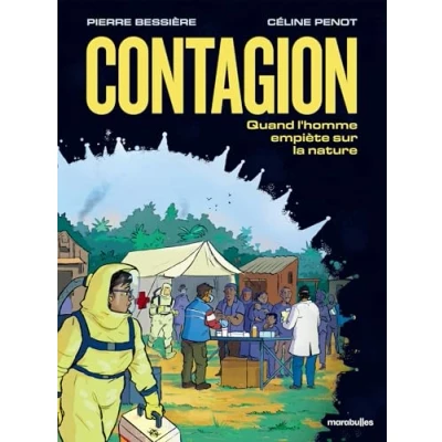 Image de Contagion Quand l&#039;homme empiète sur la nature (BD)