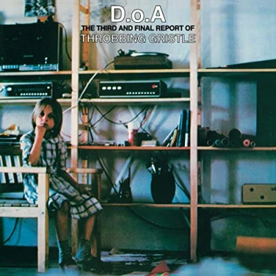 Image de D.O.a. The Third and Final Report of Throbbing Gristle