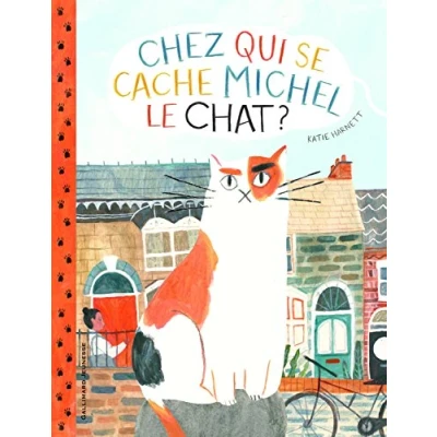 Image de CHEZ QUI SE CACHE MICHEL LE CHAT ? A partir de 3 ans