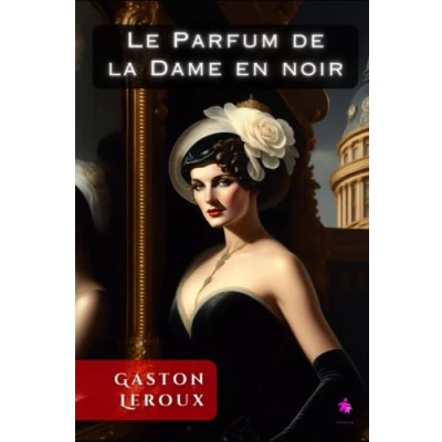 Image de Le Parfum de la Dame en Noir Livre d’occasion Très bon