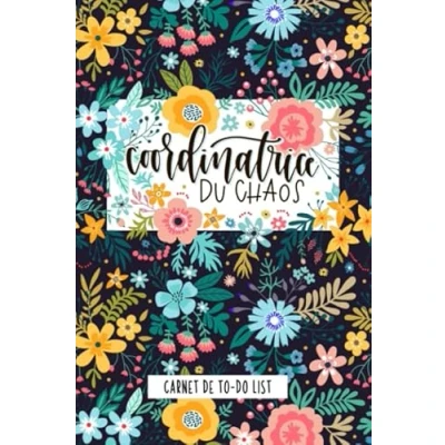 Image de Coordinatrice du chaos : Carnet de to do list