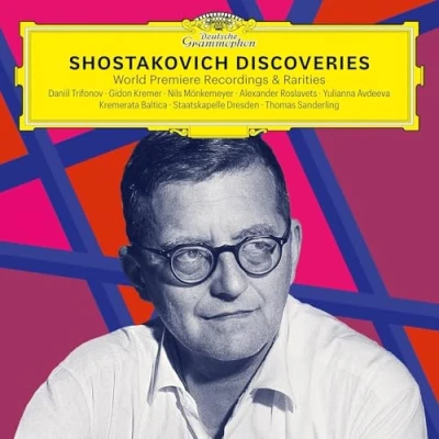 Image de Chostakovitch Discoveries: World Premiere Recordings &amp; Rarities
