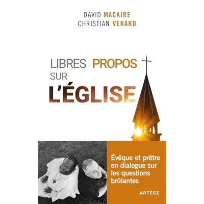 Image de Libres propos sur l&#039;Église Évêque et prêtre en dialogue les questions brûlantes (Broché)