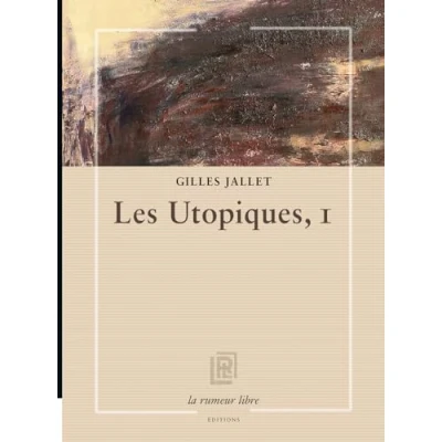 Image de Les Utopiques, I (Grand format)