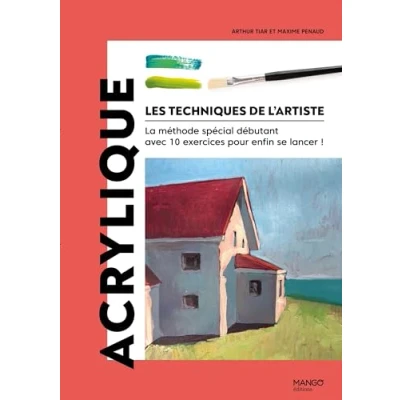 Image de Acrylique: La méthode spécial débutant avec 10 exercices pour enfin se lancer ! Livre d’occasion Correct