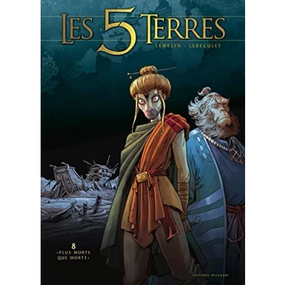 Image de Les 5 terres T08: &quot;Plus morte que morte&quot; Livre d’occasion Correct
